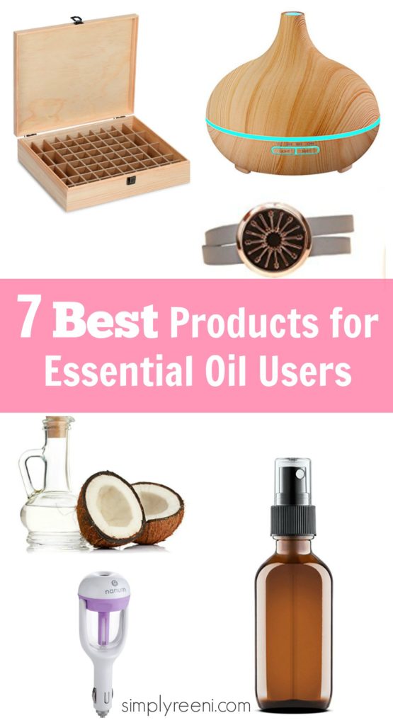 7 best products for essential oil users www.simplyreeni.com