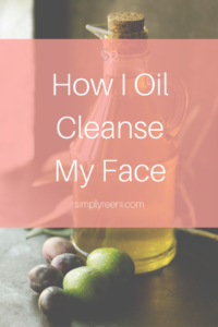 oil cleanse my face