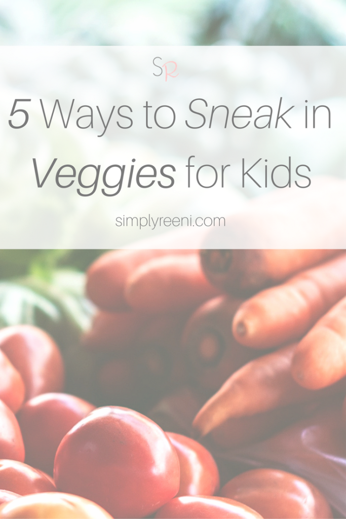 sneak in veggies