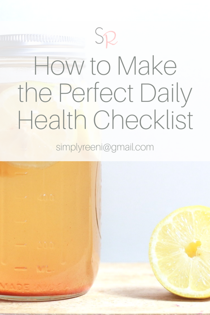 make the perfect daily health checklist