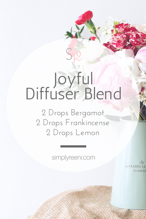 Joyful Essential Oil Diffuser Blend Recipe Simply Reeni