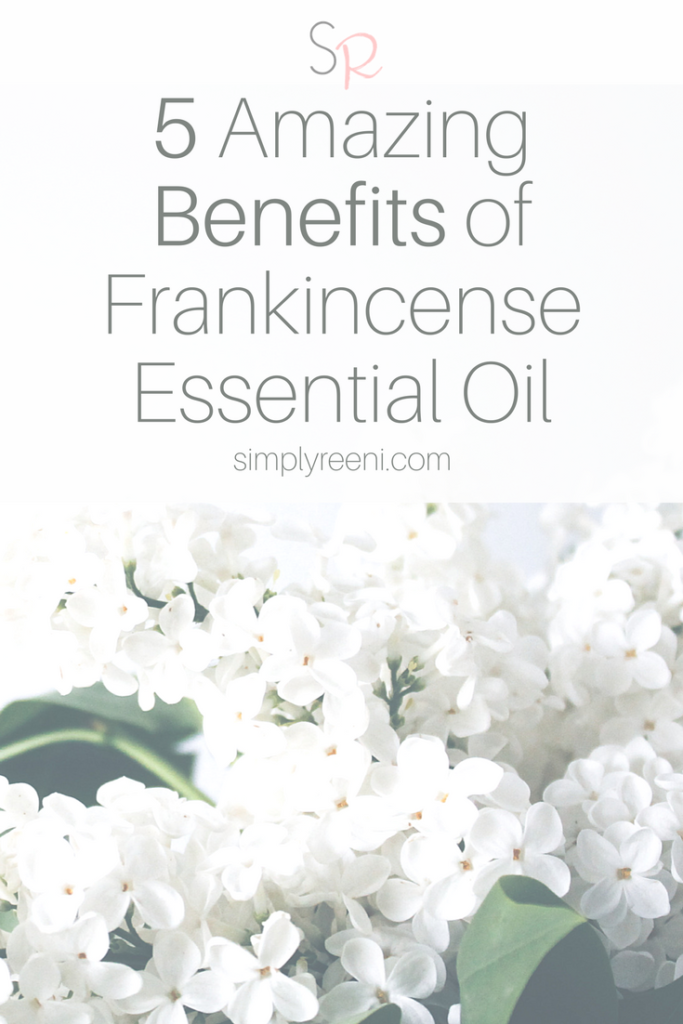 Benefits of Frankincense Essential Oil