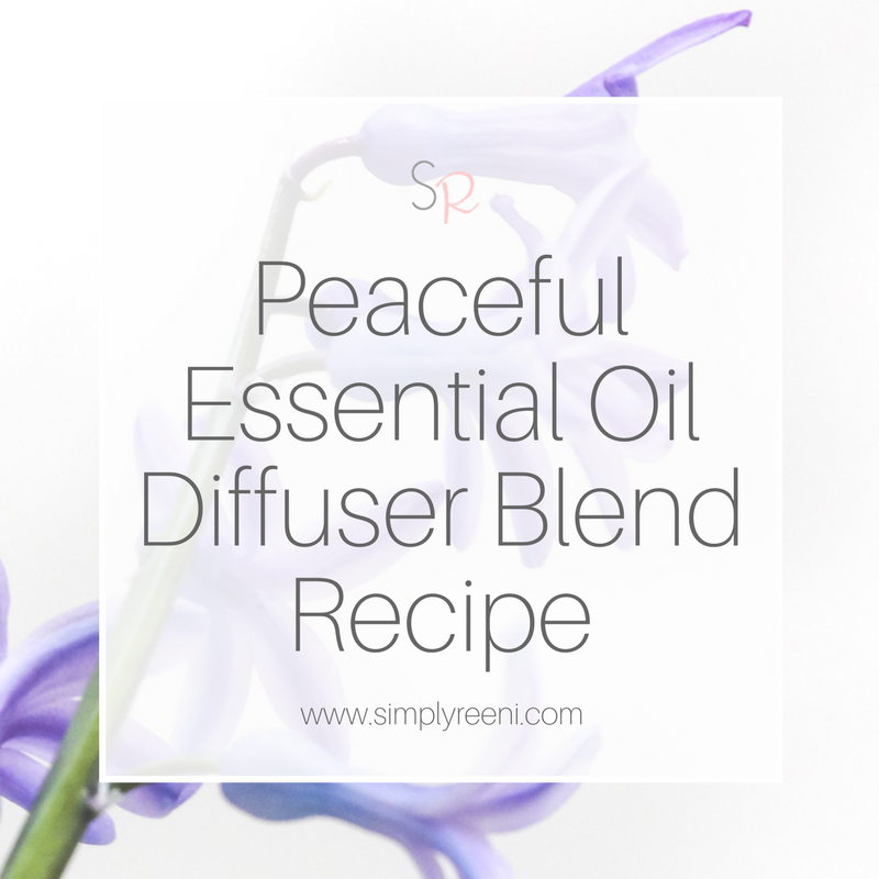 Peaceful Essential Oil Diffuser Blend