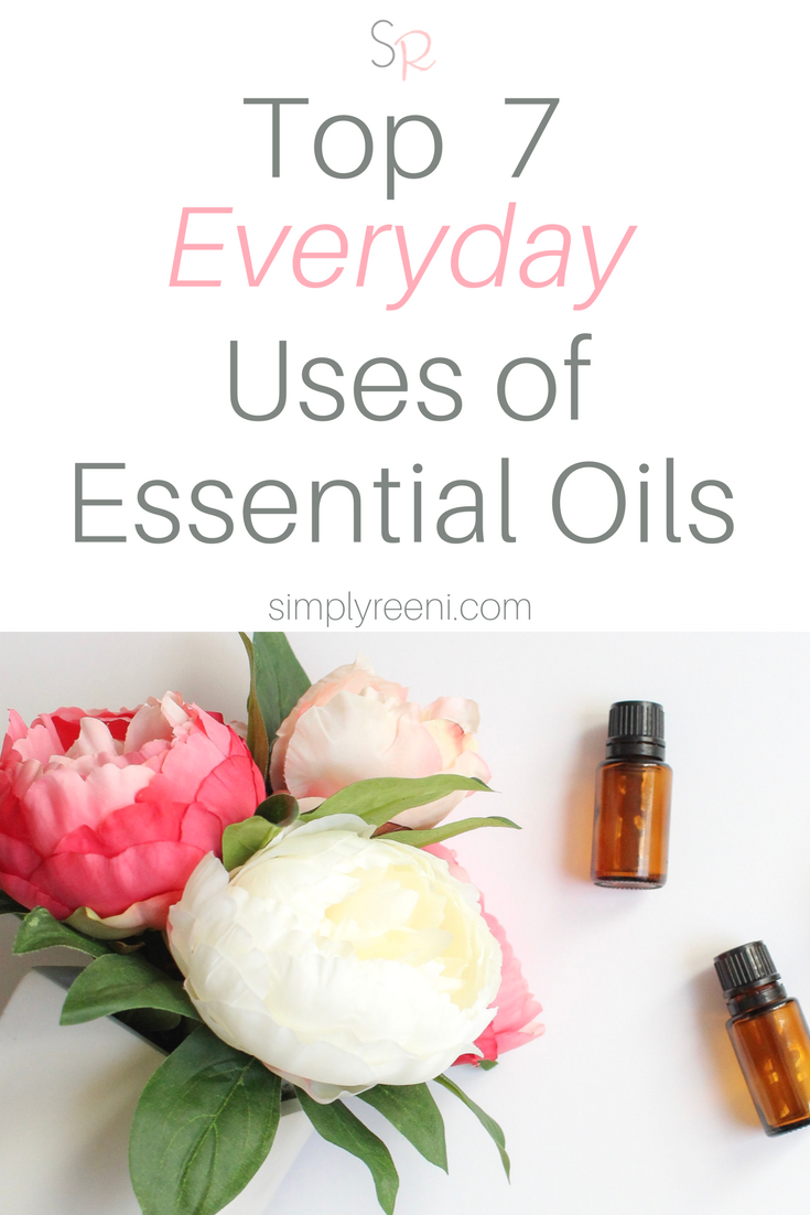 top 7 everyday uses of essential oils