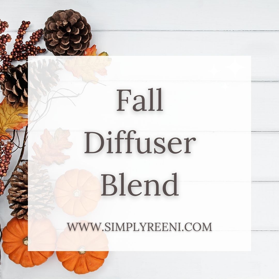 Fall Essential Oil Diffuser Blend Recipe