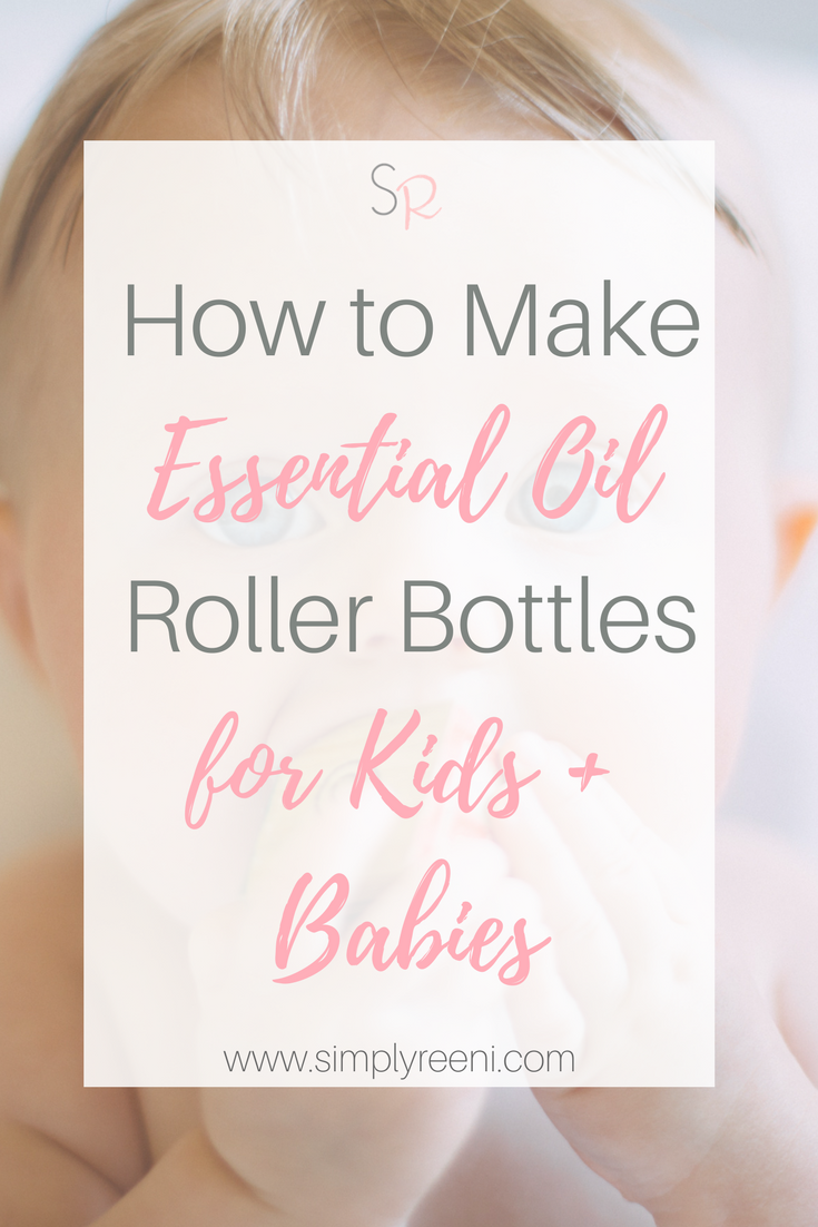 Baby with text- How to make essential oil roller bottles for kids and babies