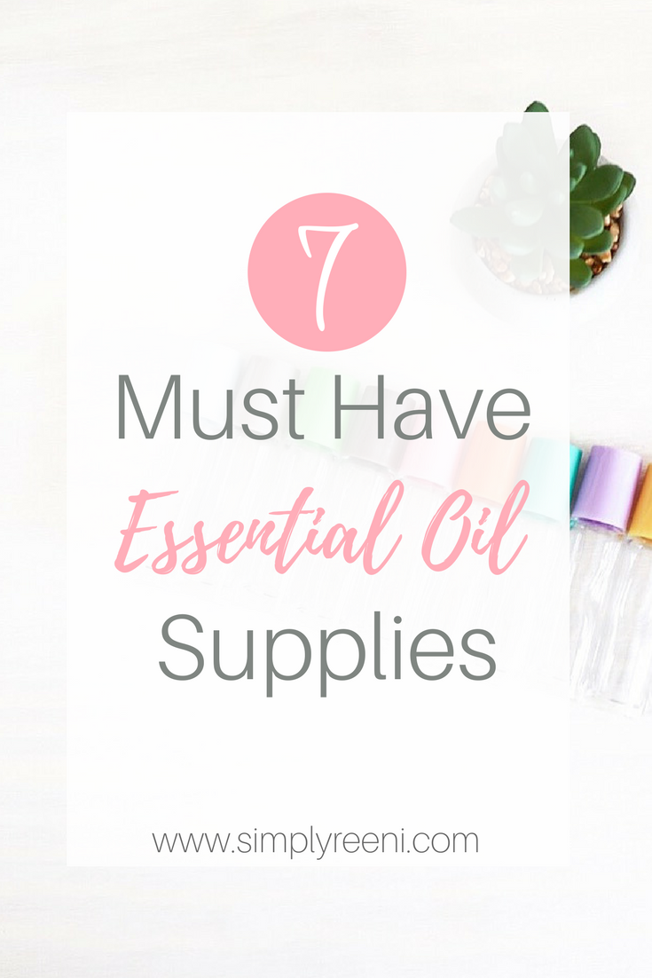 roller bottles with text overlay- 7 must have essential oil supplies