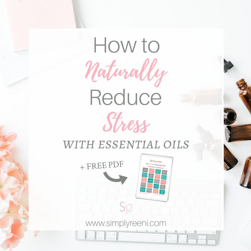 How to Naturally Reduce Stress with Essential Oils