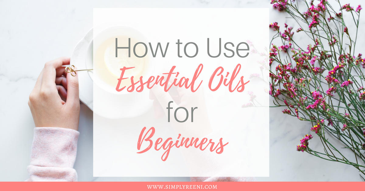 how to use essential oils for beginners