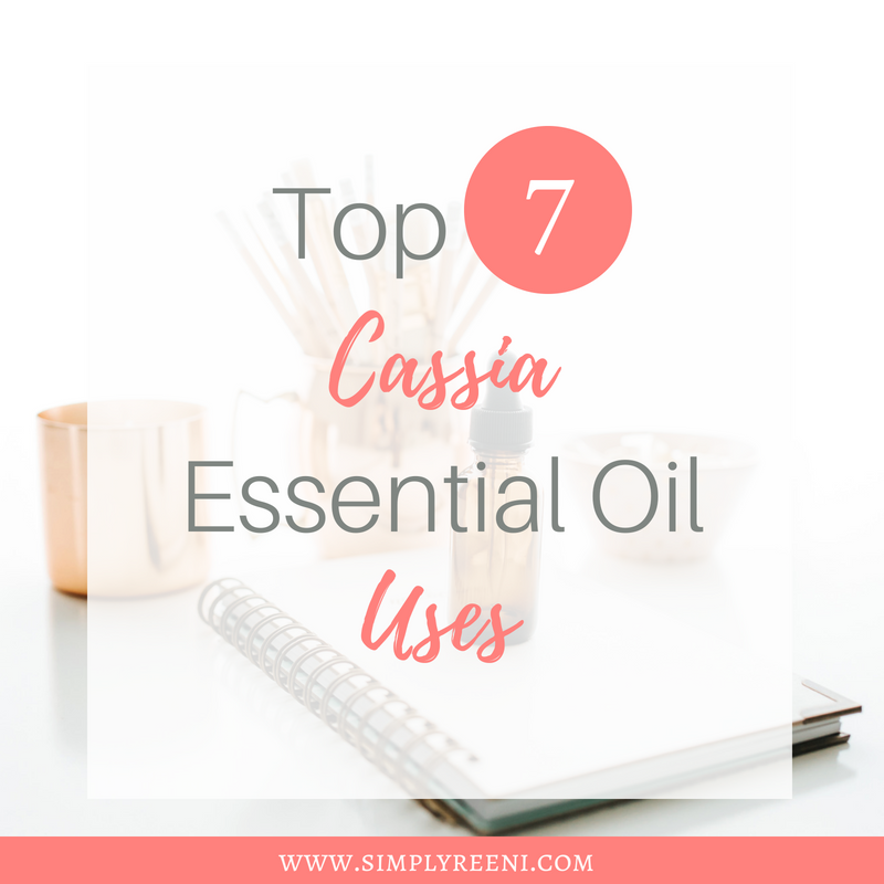 Top 7 Cassia Essential Oil Uses