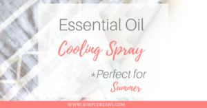 Essential oil cooling spray for summer social