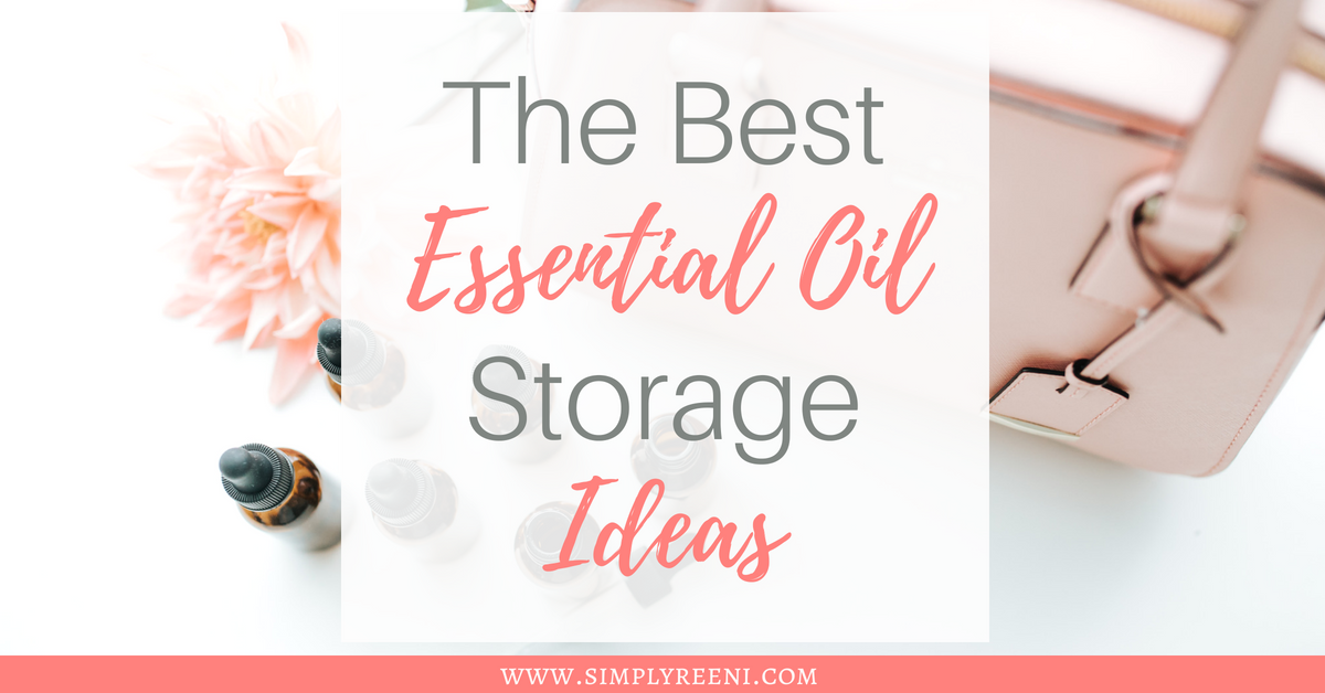 the best essential oil storage ideas social