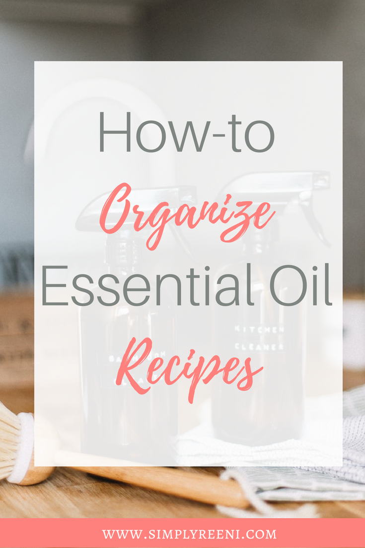 how to organize essential oil recipes post