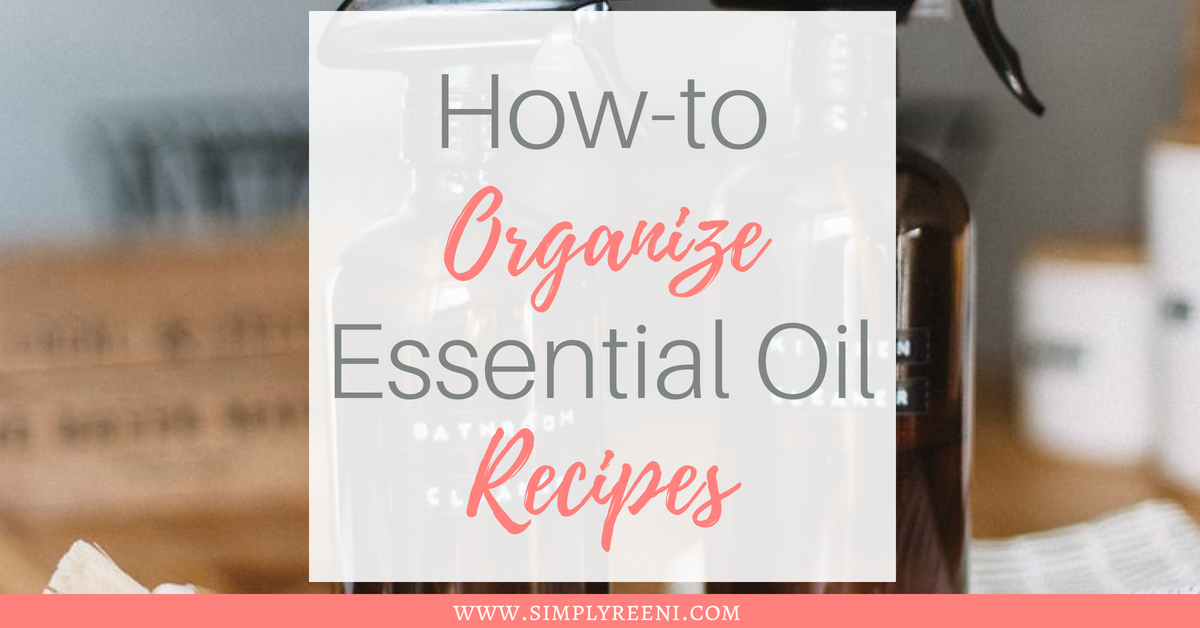 how to organize essential oil recipes social