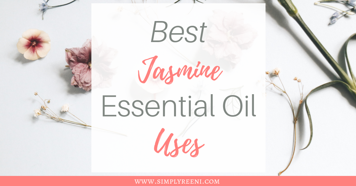best jasmine essential oil uses