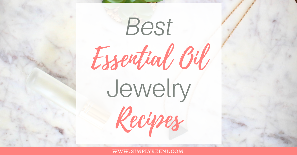 Best Essential Oil jewelry recipes social