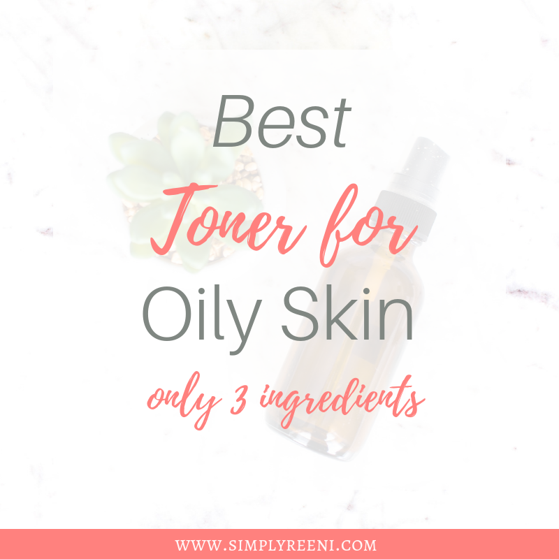 Best Toner for Oily Skin