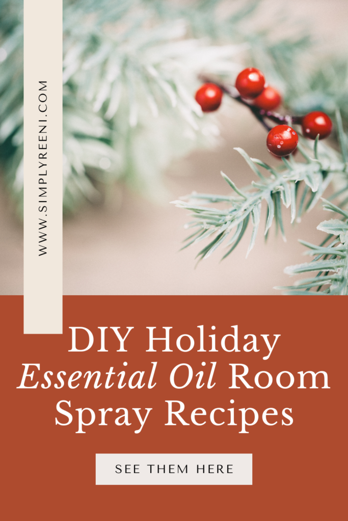 DIY Holiday Essential Oil Room Spray Recipes