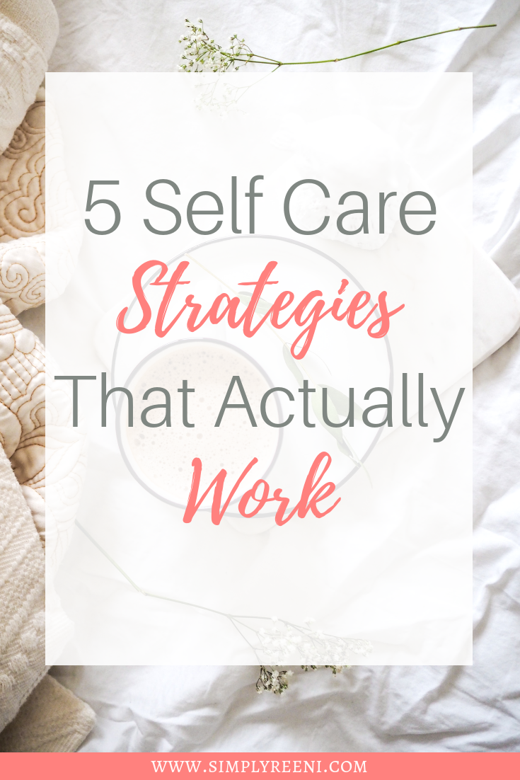 5 self care strategies that actually work post