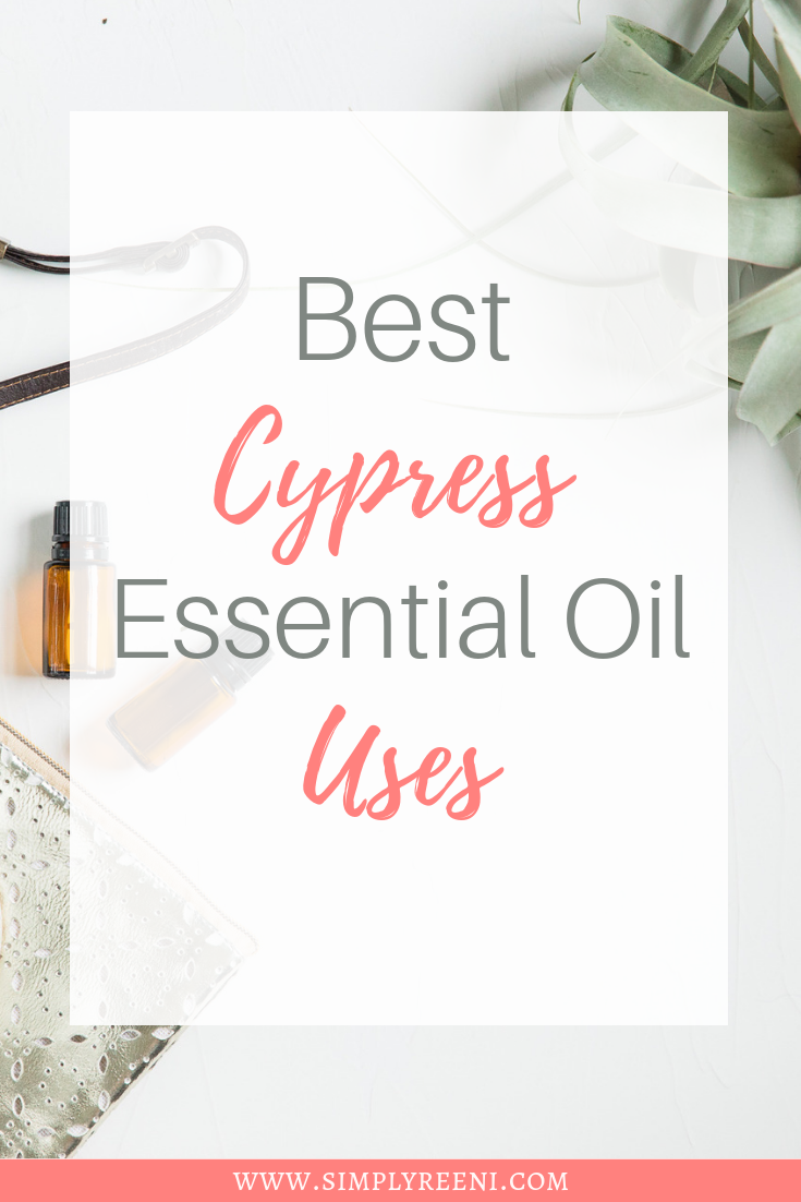 best cypress essential oil uses 2