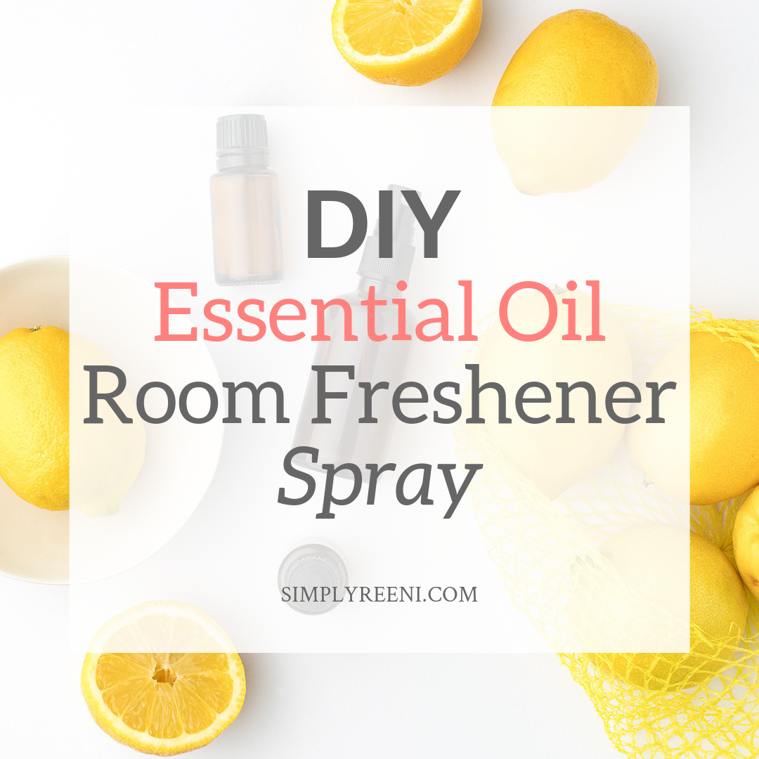 DIY Essential Oil Room Freshener Spray