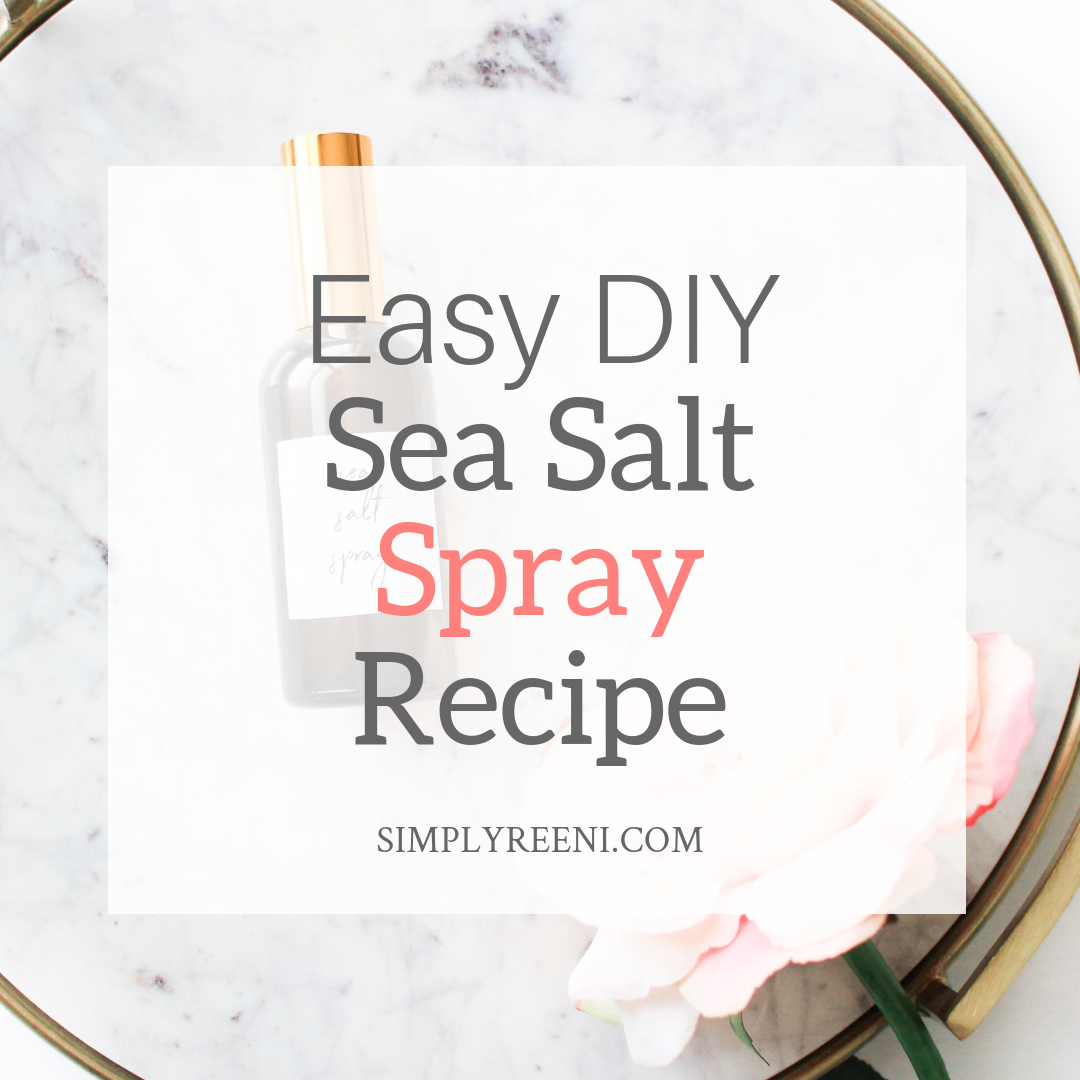 Easy DIY Sea Salt Spray