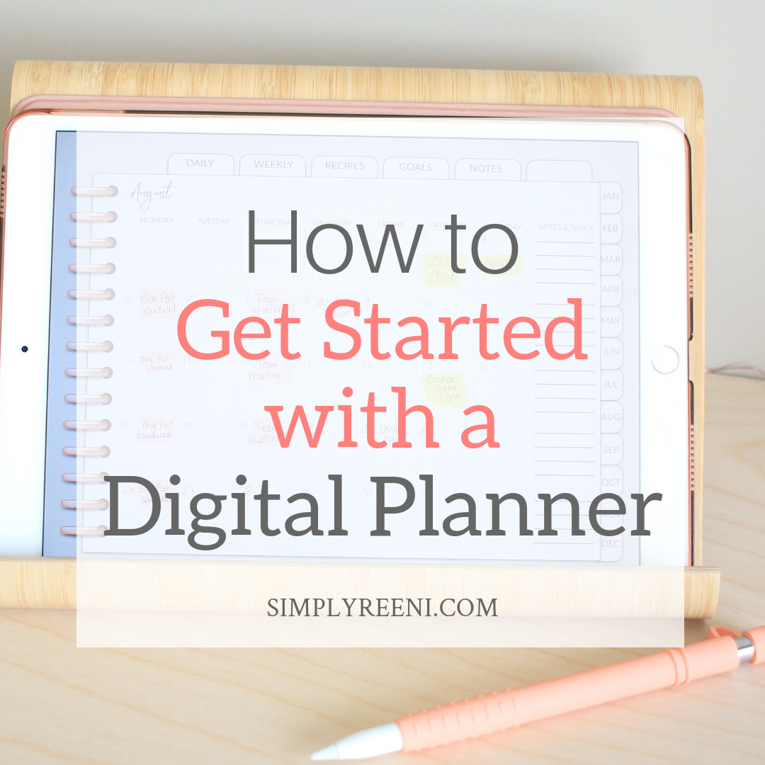 How to Get Started with a Digital Planner