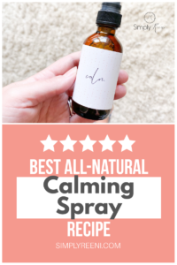 Best All-Natural Calming Spray Recipe