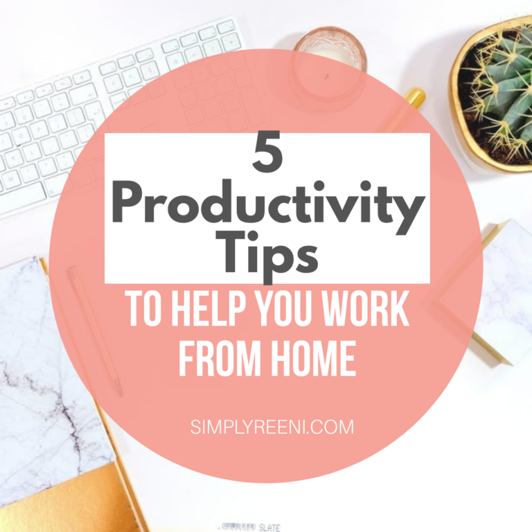 5 Productivity Tips to Help you Work from Home