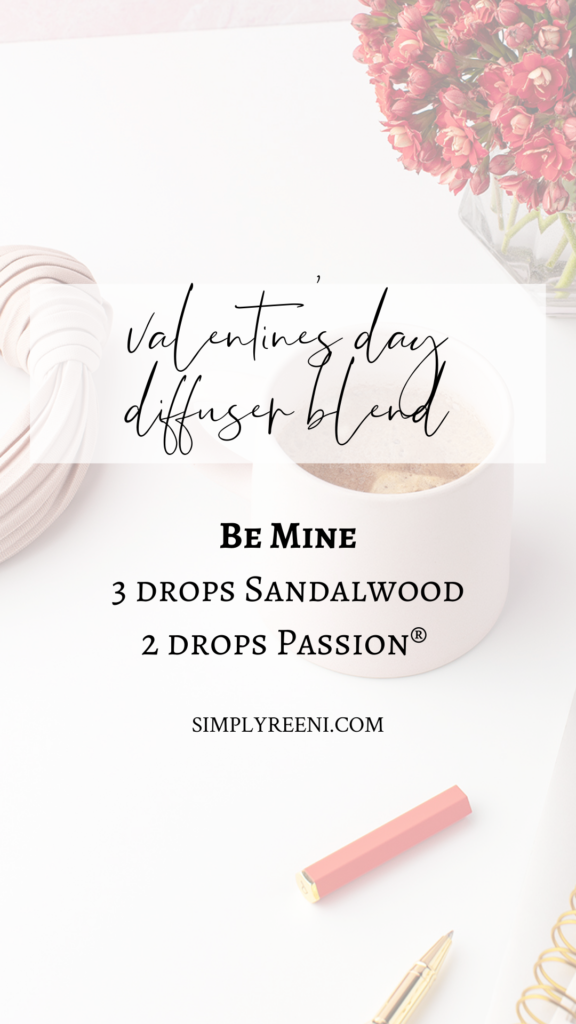 Be Mine Valentine's Day Diffuser Blend