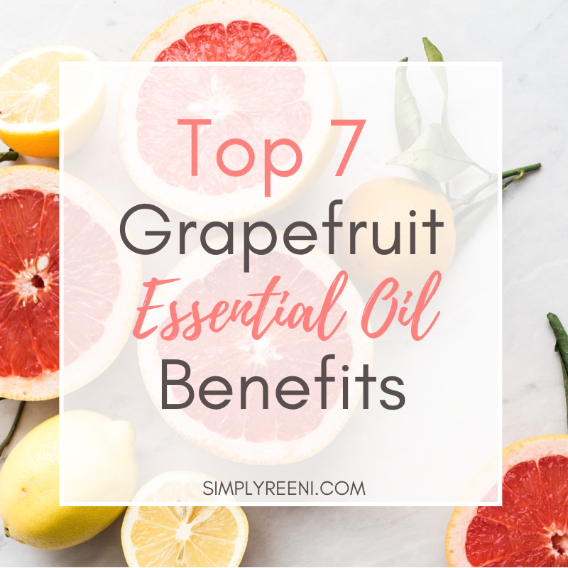 Top 7 Grapefruit Essential Oil Benefits