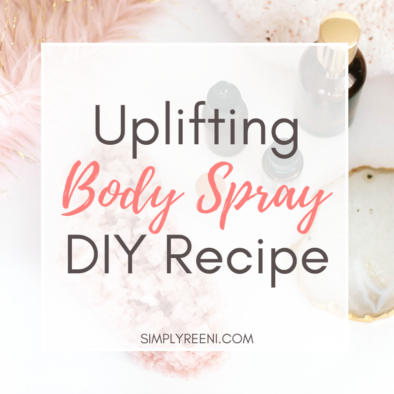 Uplifting Body Spray DIY Recipe