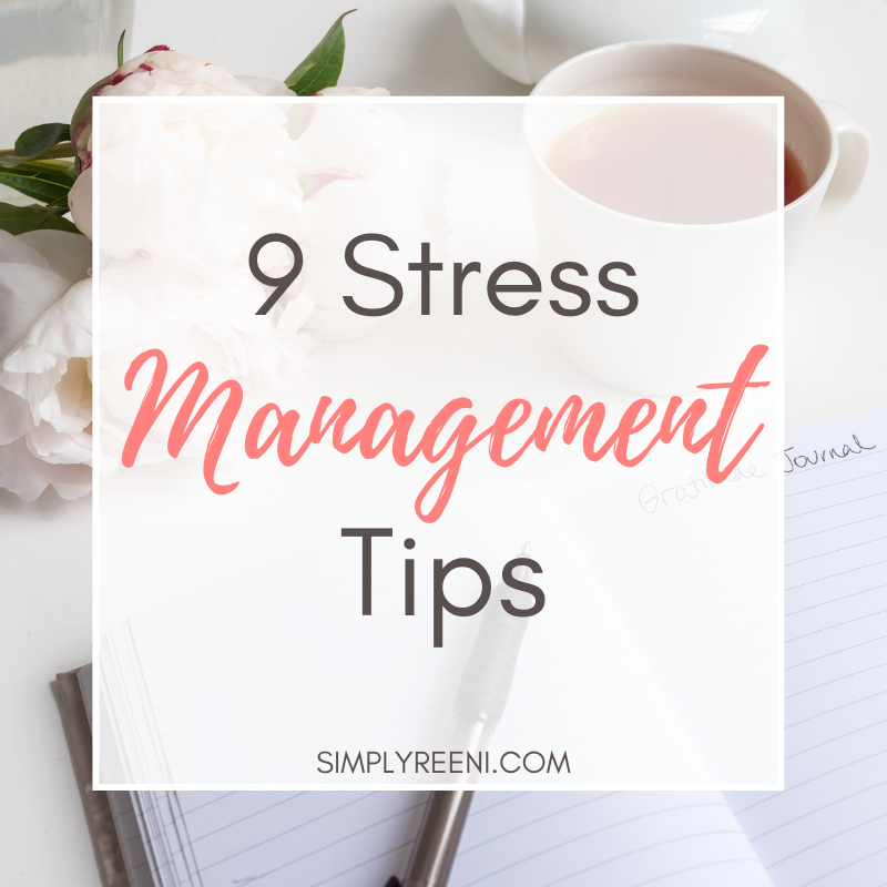 9 Stress Management Tips