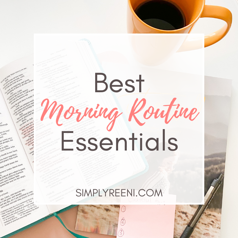Best Morning Routine Essentials