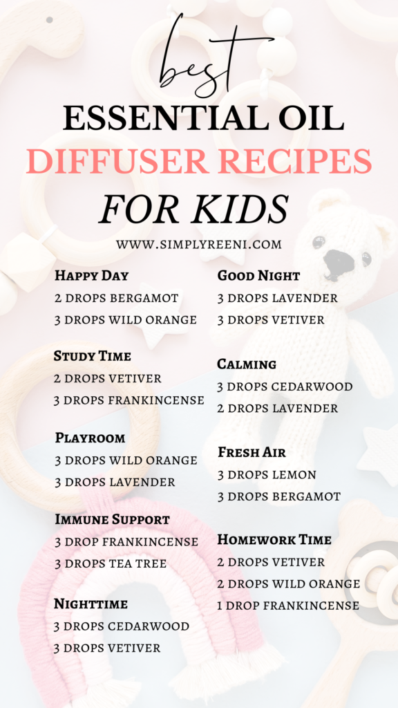 Best Essential Oil Diffuser Recipes for Kids - Simply Reeni