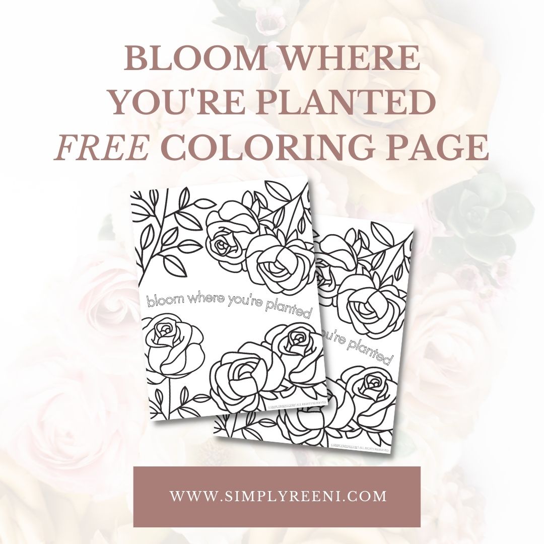 Bloom Where You’re Planted Free Coloring Page