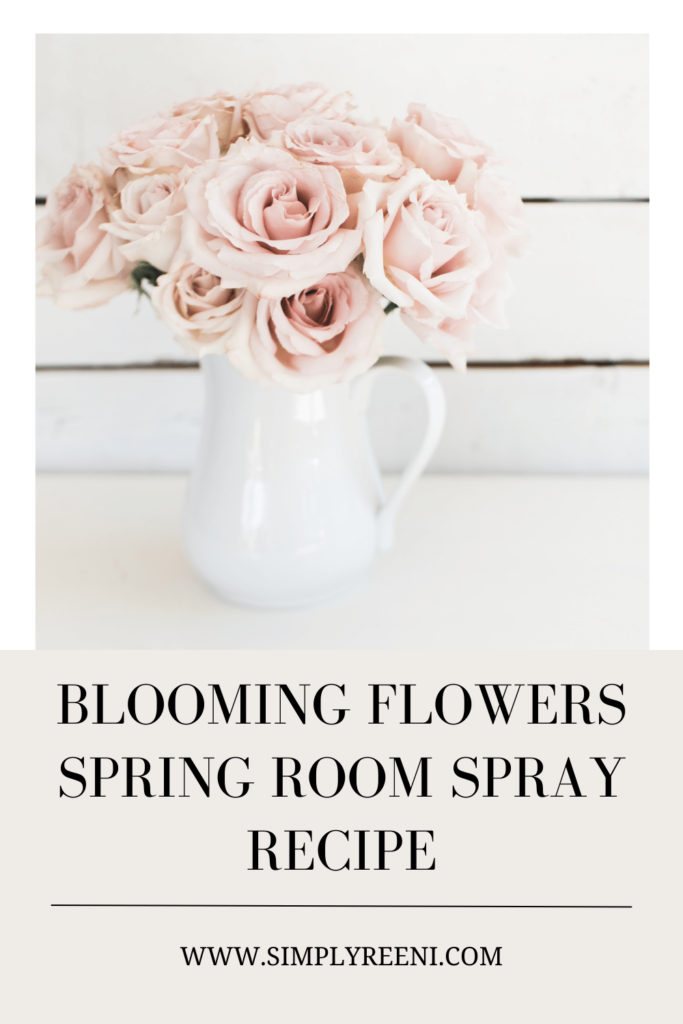 Blooming Flowers Spring Room Spray Recipe