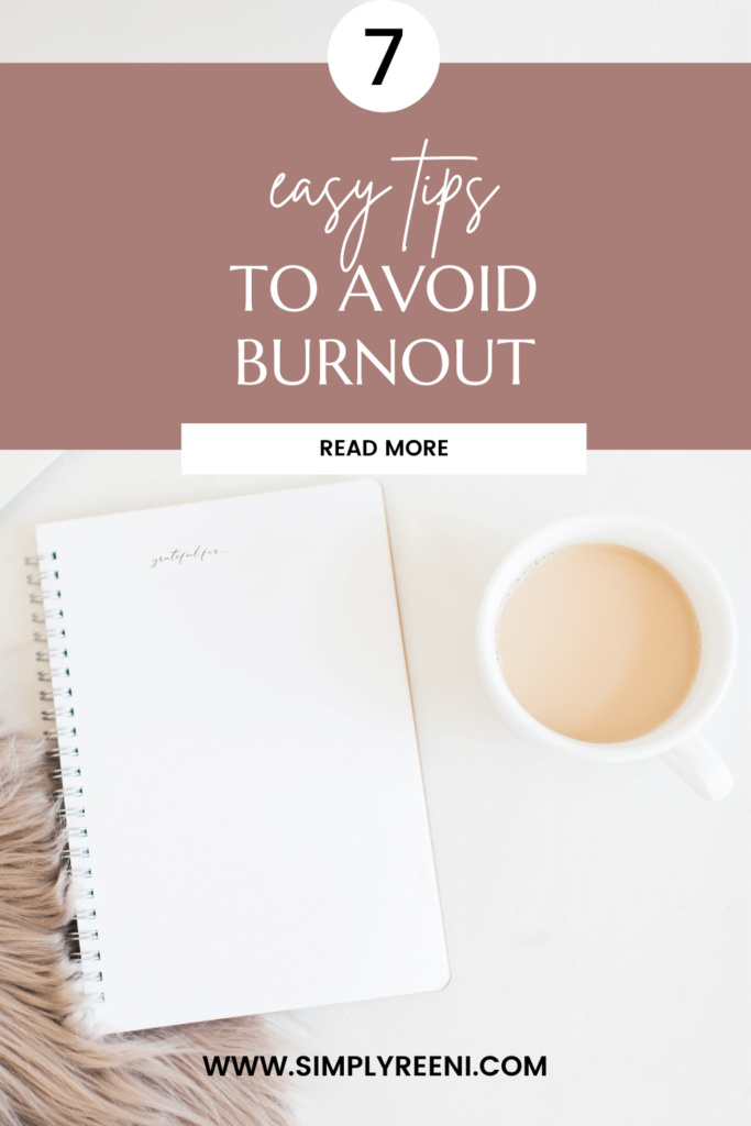 How-To Avoid Burnout