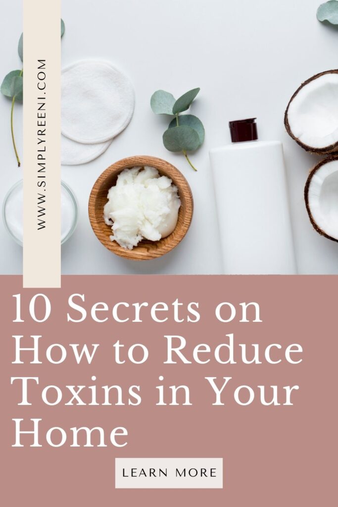 This image has an empty alt attribute; its file name is 10-Secrets-on-How-To-Reduce-Toxins-in-Your-Home2-683x1024.jpg