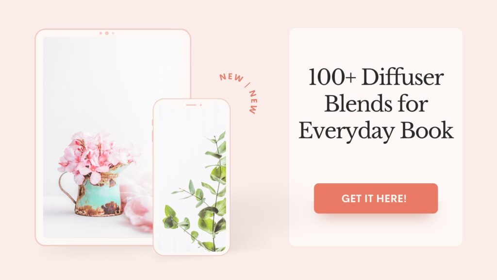 100+ Diffuser Blends for Everyday Book