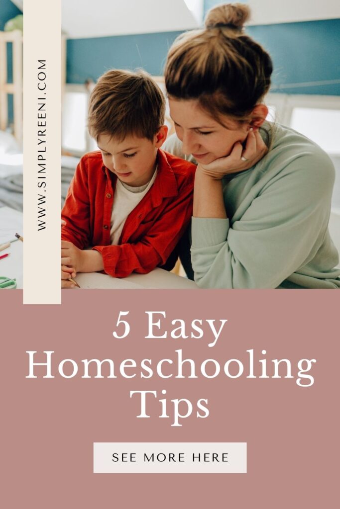 5 Easy Homeschooling Tips